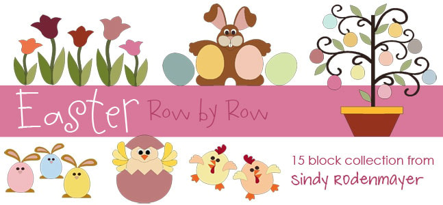 Easter Row by Row by Sindy Rodenmayer