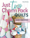 Just Two Charm Pack Quilts Cover
